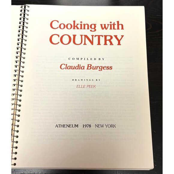 Cooking With Country Cookbook By Claudia Burgess 1978 Recipes & Biographies - Picture 3 of 9